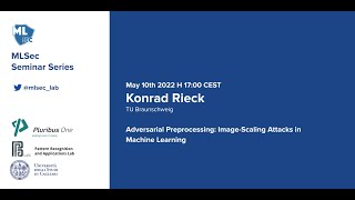Machine Learning Security Seminar Series - Konrad Rieck