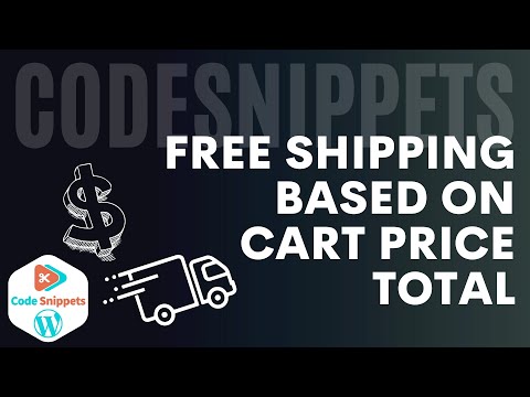 Free Shipping based on WooCommerce Cost Total - Code Snippets - Wordpress
