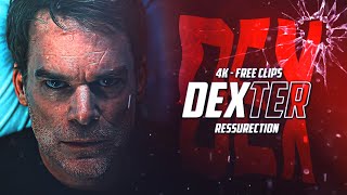 DEXTER: RESSURECTION | 4K TWIXTOR | FREE CLIPS | EP1