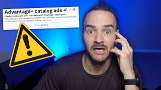 Advantage+ Catalog Ads Can WRECK Your Meta Ads Campaign