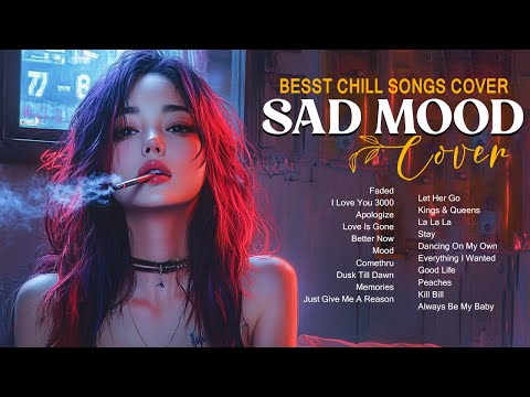 Sad English Acoustic Love Songs 2024 ♨️ Best Sad Songs 2024 Cover ♨️ Top Sad Acoustic Music