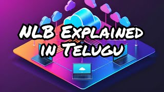 AWS Network Load Balancer Explained in Telugu Cloud Computing #aws #awsexpert  #devops