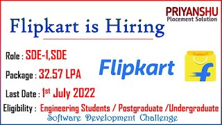 Flipkart Hiring 32.57LPA for all | Flipkart SDE Hiring | Flipkart GRiD 4.0 SDE Internship 1 Lakh