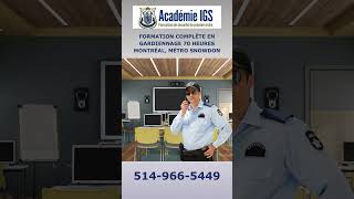 L'Académie IGS Academy - Formation Gardiennage 70 Hr Security Guard Training.