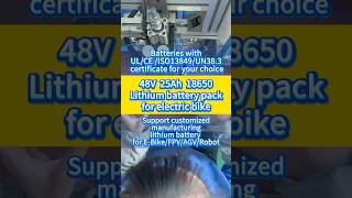 48V 25Ah 18650 Lithium battery pack#factory #batteries #source #ebike #diy#oem #odm #manufacturer