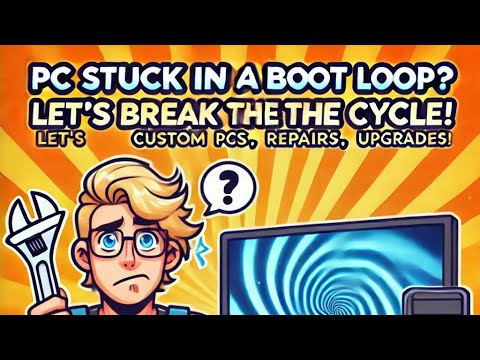PC Stuck in a Boot Loop? Let’s Break the Cycle! | Repair Series