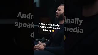 Media interviews Andrew Tate…