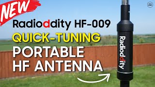 Radioddity HF-009 - A New Quick Tuning Portable HF Antenna