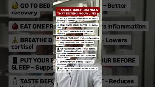 🌱 SMALL DAILY CHANGES THAT EXTEND YOUR LIFE! #health #nutrition