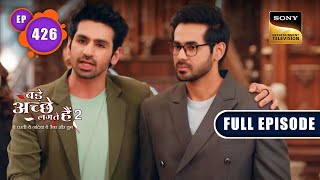 Josh's Unexpected Move | Bade Achhe Lagte Hain 2 | Ep 426 | Full Episode | 17 Apr 2023