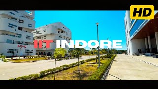 IIT Indore - Walk 2024 • 1080p | Campus Tour 2024