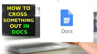 How To Cross Something Out In Google Docs (2025)