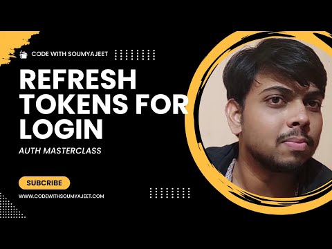 3. Refresh Tokens Fundamentals | Ultimate Auth Masterclass | Code With Soumyajeet