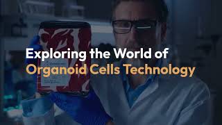 Future technology of organoid cells