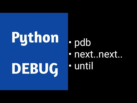 Python Debug | PDB | Until