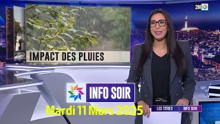 Info Soir : Mardi 11 Mars 2025