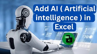How to Add AI ( Artificial intelligence ) in Excel | How to Add Chat GPT in Excel in Hindi