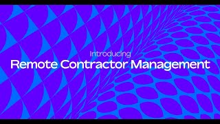 Global Contractor Management with Remote