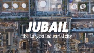 the city of Jubail | The Largest Industrial City | Saudi Arabia| Story | #saudiarabia #city