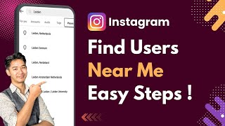 How To Find Instagram Users Near Me !