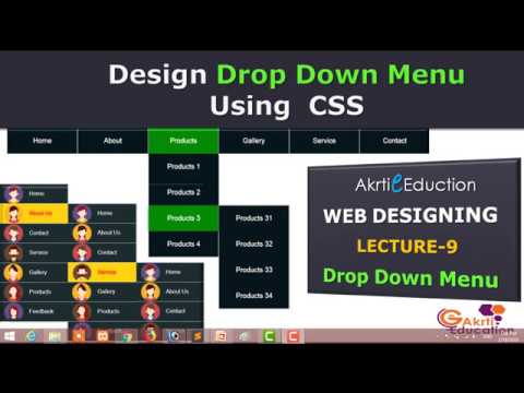 Lceture 9.3 Horizontal Drop Down Menus using HTML & CSS
