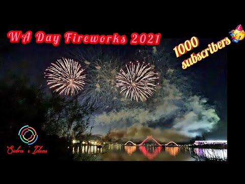 WA Day fireworks 2021 | 1k subscriber celebration | Sidra's Ideas