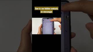 PAANO MAKITA ANG MGA HIDDEN CONTACTS SA MESSENGER