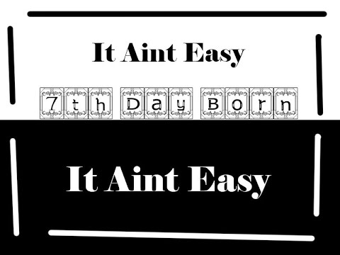 IT AINT EASY