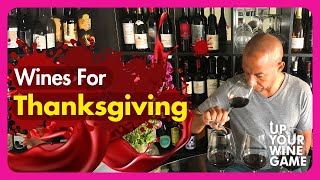 Wine Guide: Best Thanksgiving Wines for Under $20 🍷