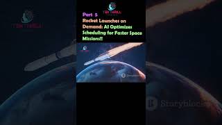 Rocket Launches on Demand: AI Optimizes Scheduling for Faster Space Missions PART 5 #trending #viral