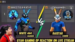 RAISTAR VS WHITE 444 ll india one tap king vs mega King Gyan gaming reaction video viral @Raistar