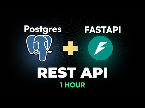 How to Build REST API with FastAPI & PostgreSQL  in 1 Hour
