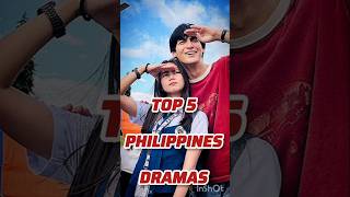 Top 5 Best Philippines Dramas #philippines #angmutyangsectione  #shorts #shortsfeed #best #dramas