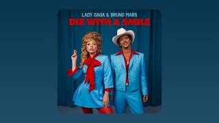 Lady Gaga, Bruno Mars - Die With A Smile