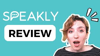 Speakly REVIEW - is it worth it?