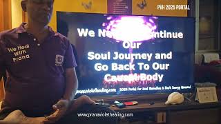 PVH 2025 Portal For Neutralizing Dark Energy & Soul Elevation