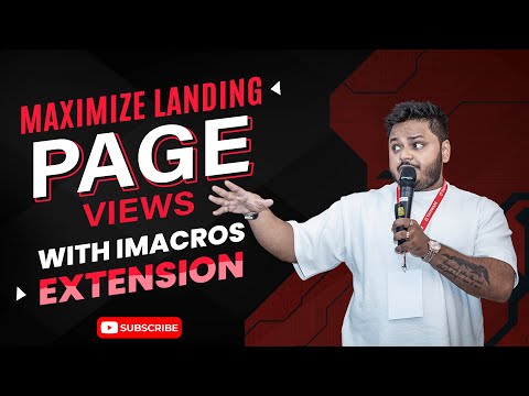 Maximize Your Landing Page Views with iMacros Extension