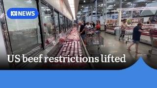 Australia lifts biosecurity import restrictions on US beef  | ABC News