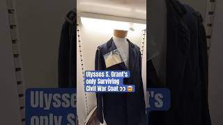 The only Ulysses S. Grant Civil War Uniform that Exists