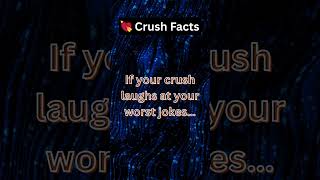 Crush Facts: Signs They’re Secretly Into You” 😳💘👀 #crushfacts #relationshipfacts