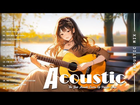 Best Acoustic Cover - Chill Acoustic Love Songs Playlist 2025 - Acoustic Guitar Songs Of All Time