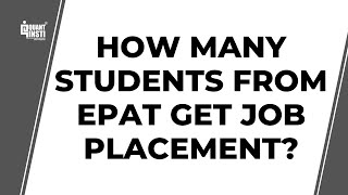 How many students from EPAT get job placement?