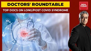 Top Doctors Answer FAQs On Long Covid Or Post Covid Syndrome | News Today With Rajdeep Sardesai
