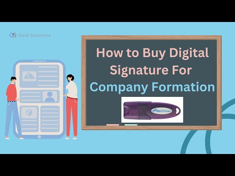 Digital Signature for Company Formation
