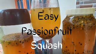 Easy Passionfruit Squash | Easy Drink