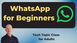 Getting Started with WhatsApp: A Simple Tech Topic Guide