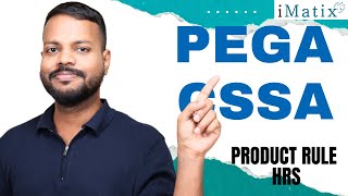 PEGA CSSA Product Rule HRS | PEGA CSSA Online Tutorials | PEGA CSSA Product Rule Course | iMatix
