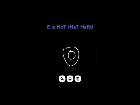 E is not that hard