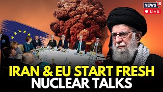Iran Nuclear War | Iran, EU Envoys Meet In Istanbul As Sanctions Looms Over Nuclear Deadlock | N18G