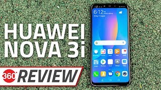 Huawei Nova 3i Review | Battery, Camera, Performance, and More